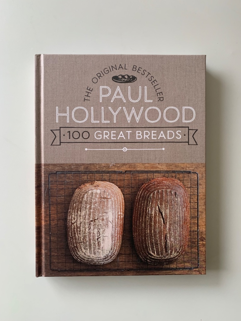 Paul Hollywood 100 Great Breads Cookbook